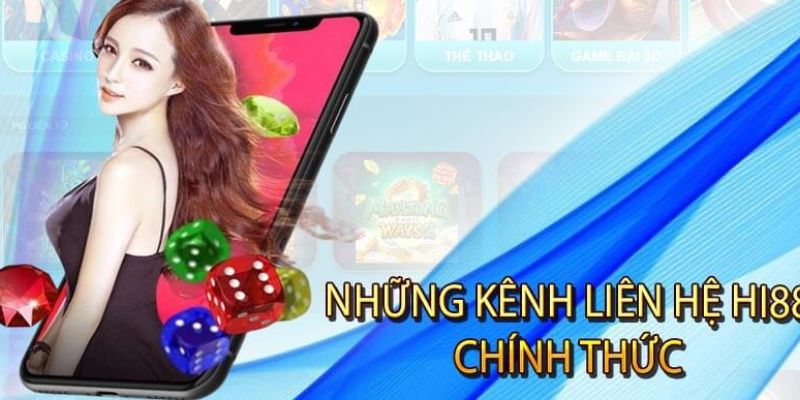 Cách thức liên hệ nhà cái cụ thể