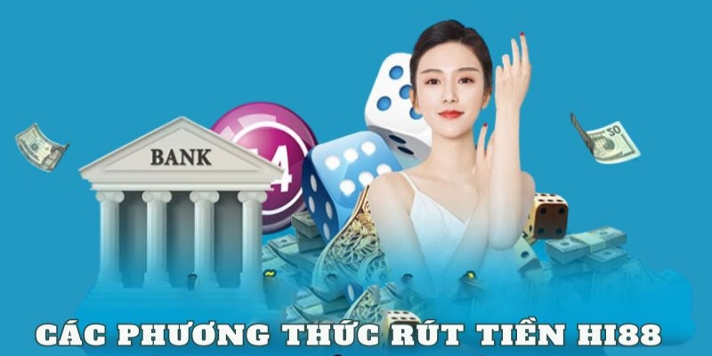 Rút tiền HI88