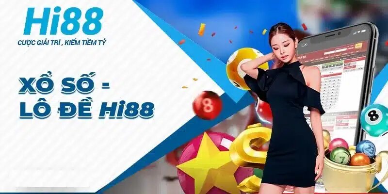 Khuyến mãi ngập tràn khi tham gia chơi xổ số Hi88